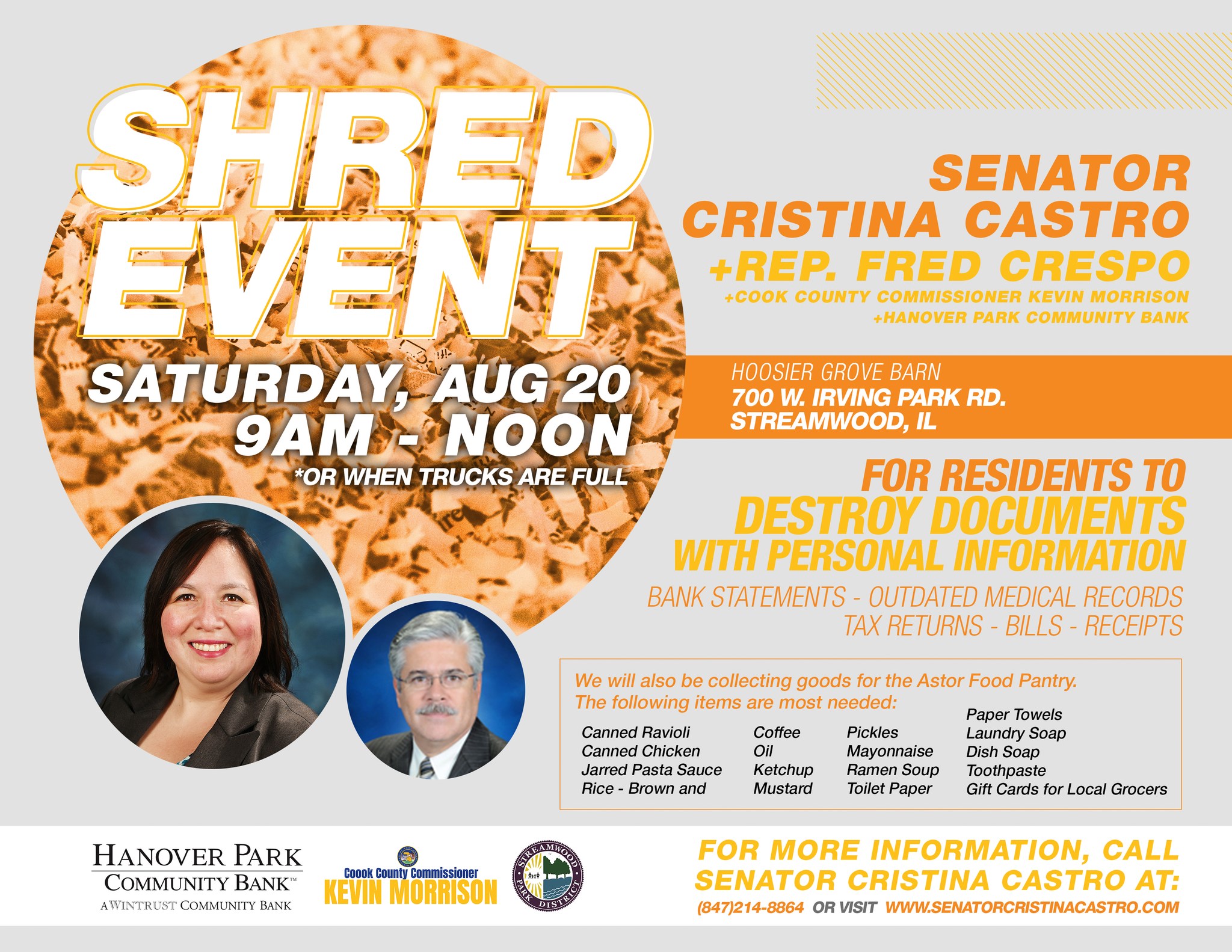 Gray background with orange and yellow text, an image of State Senator Cristina Castro, and an image of State Representative Fred Crespo. Title reads: "Shred Event - Saturday, Aug 20, 9 a.m. to noon, or when trucks are full". Location information: Hoosier Grove Barn, located at 700 West Irving Park Road, Streamwood, Illinois.